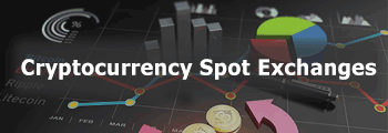 Cryptocurrency Spot Exchanges